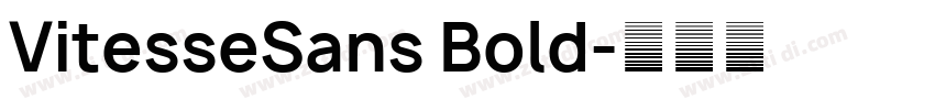 VitesseSans Bold字体转换